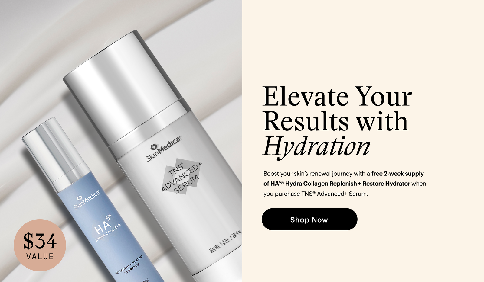 Boost your skins renewal journey with a free 2-week supply of Ha5 Hydra Collagen Replenish + Restore Hydrator when you purchase TNS Advanced+ Serum.