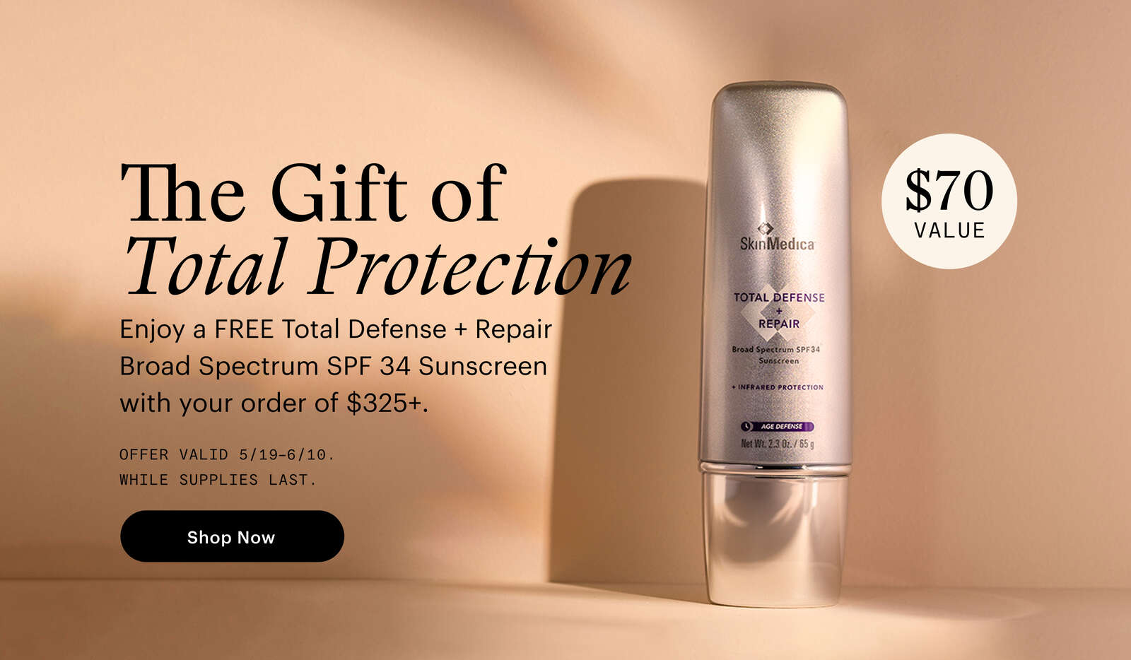Free Total Defense + Repair Broad Spectrum SPF 34 Sunscreen with your order of $325+