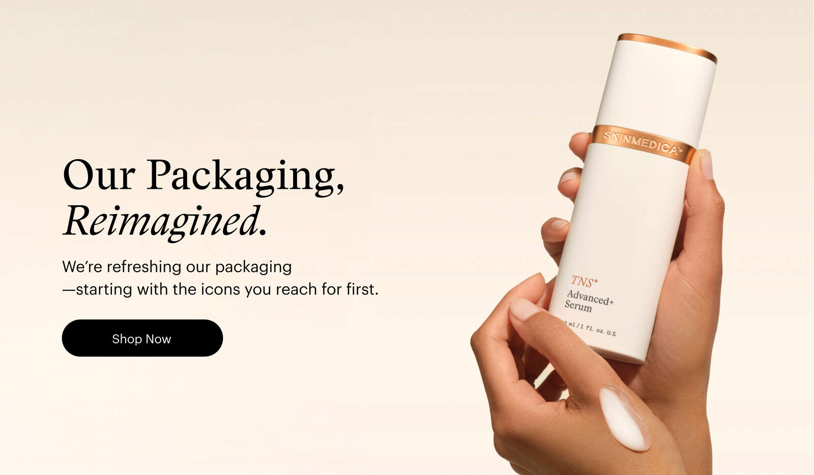Our Packaging. Reimagined.