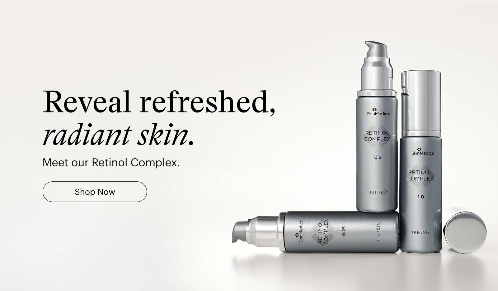 Reveal refreshed, radiant skin. Meet our Retinol Complex.