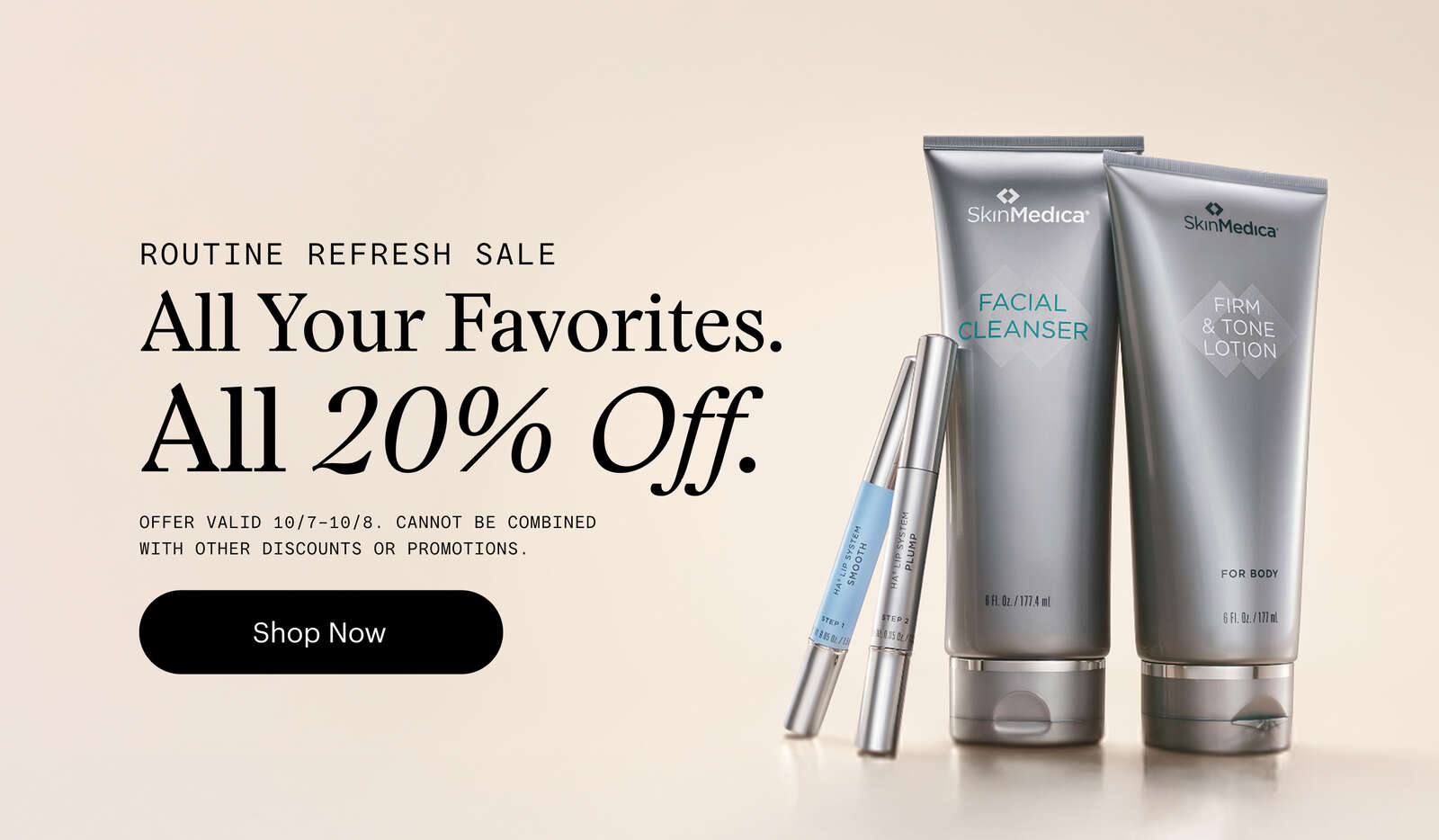 Routine Refresh Sale. All Your Favorites. All 20% Off.